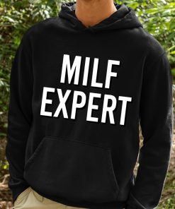 Milf Expert Shirt 2 1