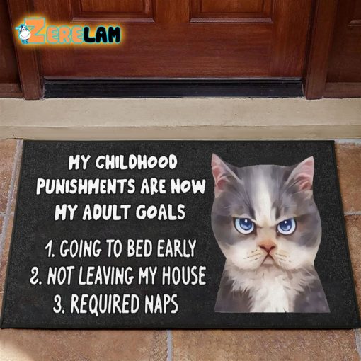 My Childhood Punishments Are Now My Adult Goals Cat Doormat