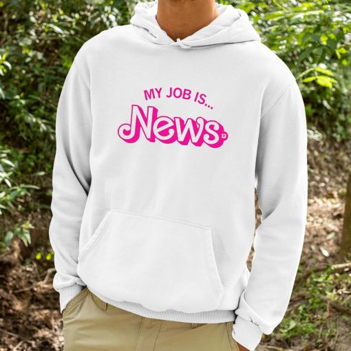 My Job Is New Shirt