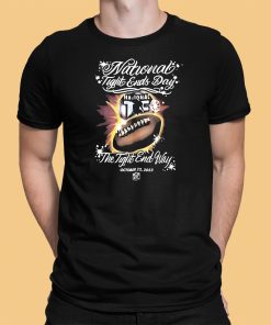 National Tight End Day Shirt October 22 2023