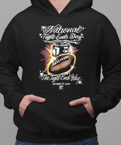 National Tight End Day Shirt October 22 2023 2 1