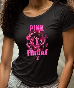 Nicki Minaj Pink Friday 2 Shirt 4 1