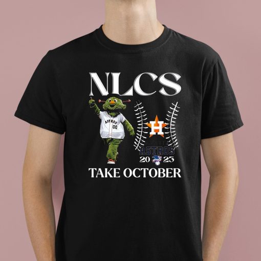 Nlcs Houston Astros 2023 Take October Shirt