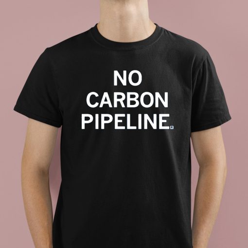 No Carbon Pipeline Shirt
