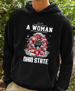 Ohio State Never Underestimate A Woman Who Understands Football Shirt 2 1