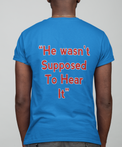 Orion Kerkering Atta Boy Harper He Wasnt Supposed To Hear It Shirt 1