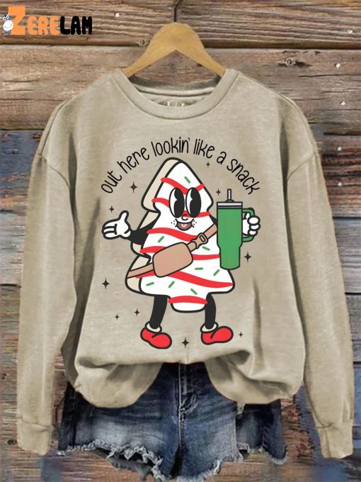 Out Here Lookin Like A Snack Christmas Tree Cake Casual Print Sweatshirt