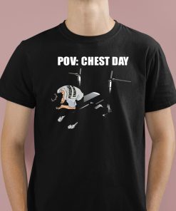 Pov Chest Day Shirt