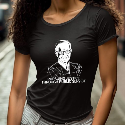 Pursuing Justice Through Public Service Shirt