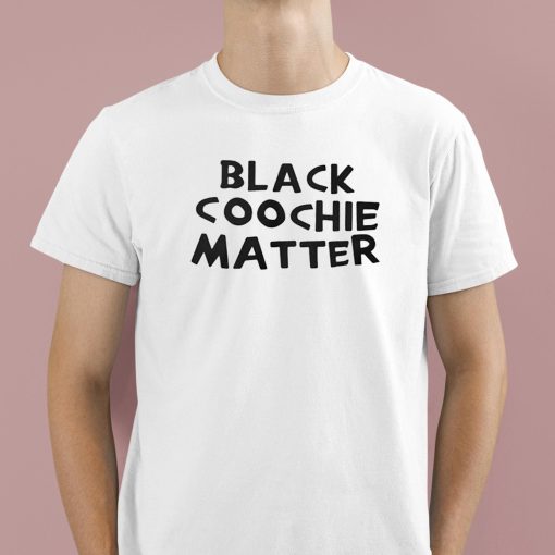 Qadi Black Coochie Matter Shirt