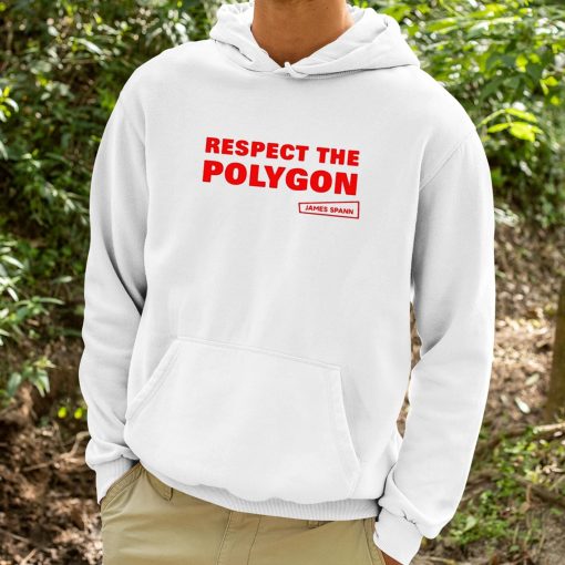 Respect The Polygon James Spann Shirt