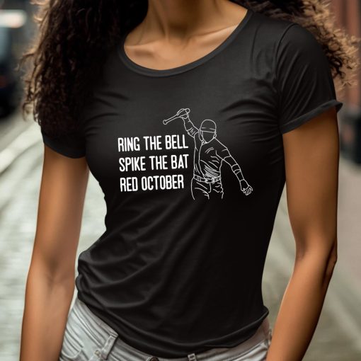 Ring The Bell Spike The Bat Red October Shirt