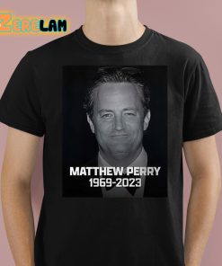 Rip Matthew Perry 1969 2023 Shirt 1 1