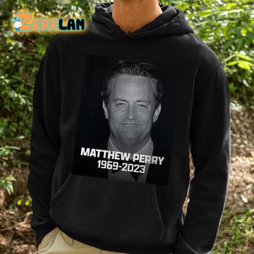 Rip Matthew Perry 1969 2023 Shirt