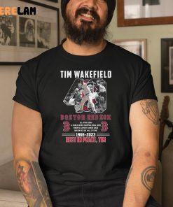 Rip Tim Wakefield 49 Legend Boston Red Sox 2023 Tee Shirt - Teeducks