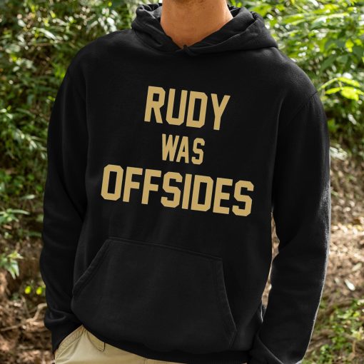 Rudy Was Offsides Shirt