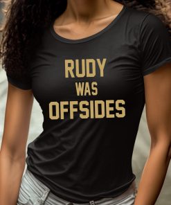 Rudy Was Offsides Shirt 4 1