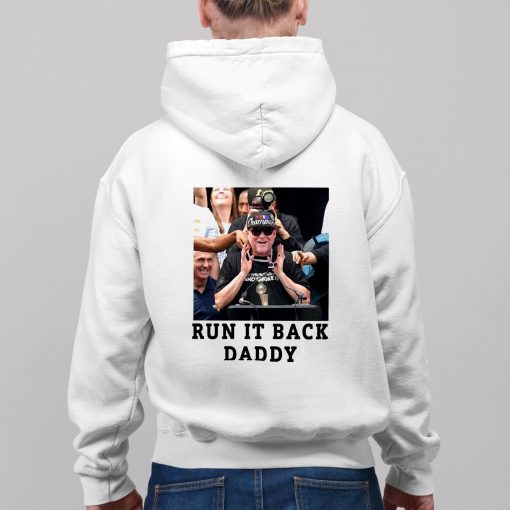 Run It Back Daddy Shirt