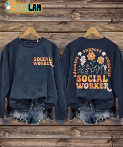 Advocate Support Empower Social Worker Sweatshirt