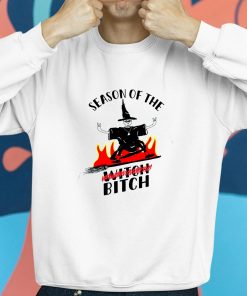 Season Of The Witch Bitch Shirt 3