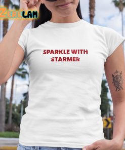 Sparkle With Starmer Shirt 6 1