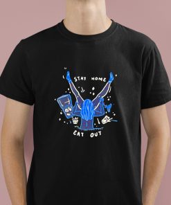 Stay Home Eat Out Shirt
