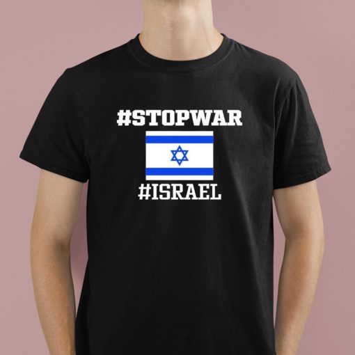 Stop War Israel Shirt