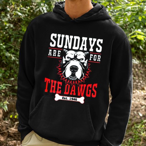 Sundays Are For The Dawgs Est 1946 Shirt