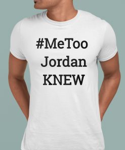 Tamie Wilson For Us Congress Metoo Jordan Knew Shirt