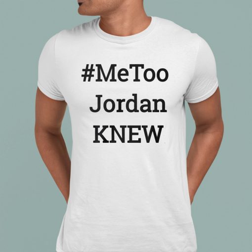 Tamie Wilson For Us Congress Metoo Jordan Knew Shirt