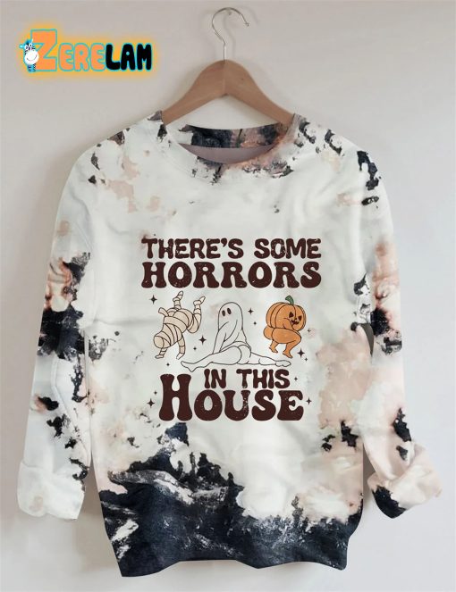 There’s Some Horrors In This House Sweatshirt
