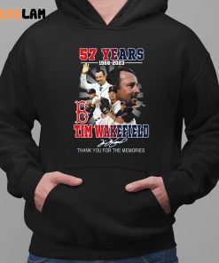 Tim Wakefield 57 Years 1966 2023 Boston Red Sox Memories Shirt 2 1