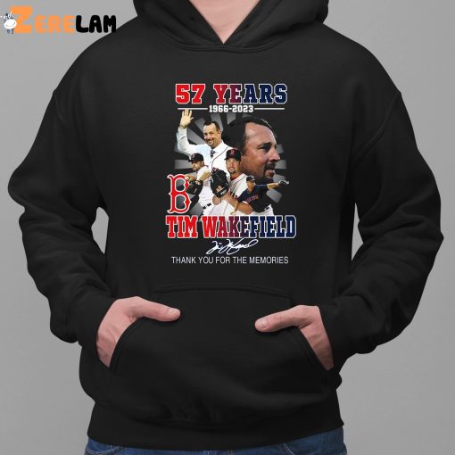 Tim Wakefield 57 Years 1966 2023 Boston Red Sox Memories Shirt