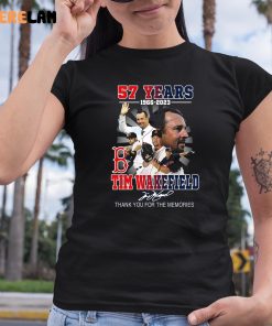 Tim Wakefield 57 Years 1966 2023 Boston Red Sox Memories Shirt 6 1