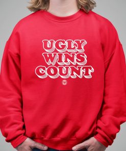 Ugly Wins Count Shirt 5 1