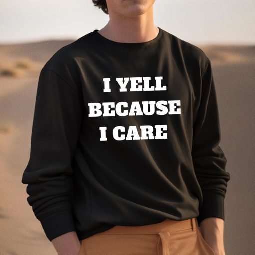 Viggie Smalls I Yell Because I Care Shirt