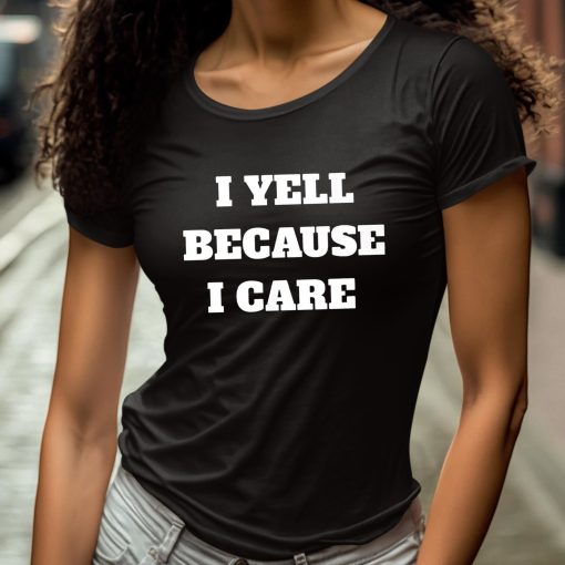 Viggie Smalls I Yell Because I Care Shirt