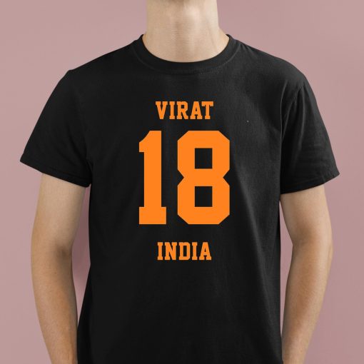 Virat India 18 Shirt