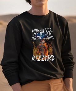 Wanna See My Other Magic Wand Rizzard Shirt 3 1