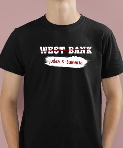 West Bank Judea & Samaria Shirt