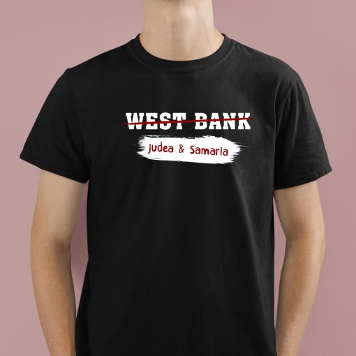 West Bank Judea & Samaria Shirt