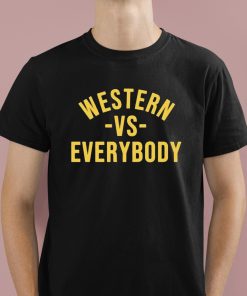 Western Vs Everybody Shirt 1 1