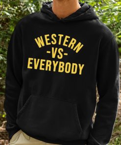 Western Vs Everybody Shirt 2 1