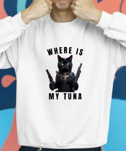 Where Is My Tuna Cat Shirt 8 1