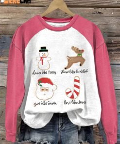 Women'S Dance Like Frosty, Shine Like Rudolph, Give Like Santa Love Like Jesus Print Sweatshirt 1