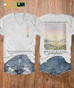 WomenS God Turns Broken Pieces Into Masterpieces Printed Casual T Shirt 3