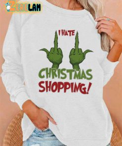 Womens I Hate Christmas Shopping Printed Casual Sweatshirt 2