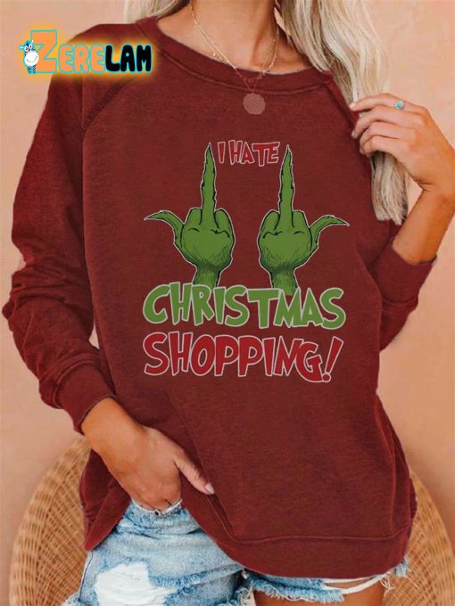 Women’s I Hate Christmas Shopping Printed Casual Sweatshirt
