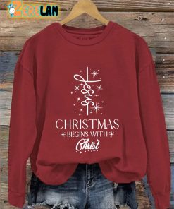 Womens Jesus Christmas Begins With Christ Sweatshirt 5