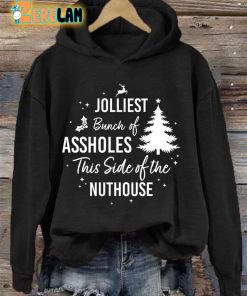 Womens Jolliest Bunch Of Assholes This Side Of The Nuthouse Hooded Sweatshirt 2